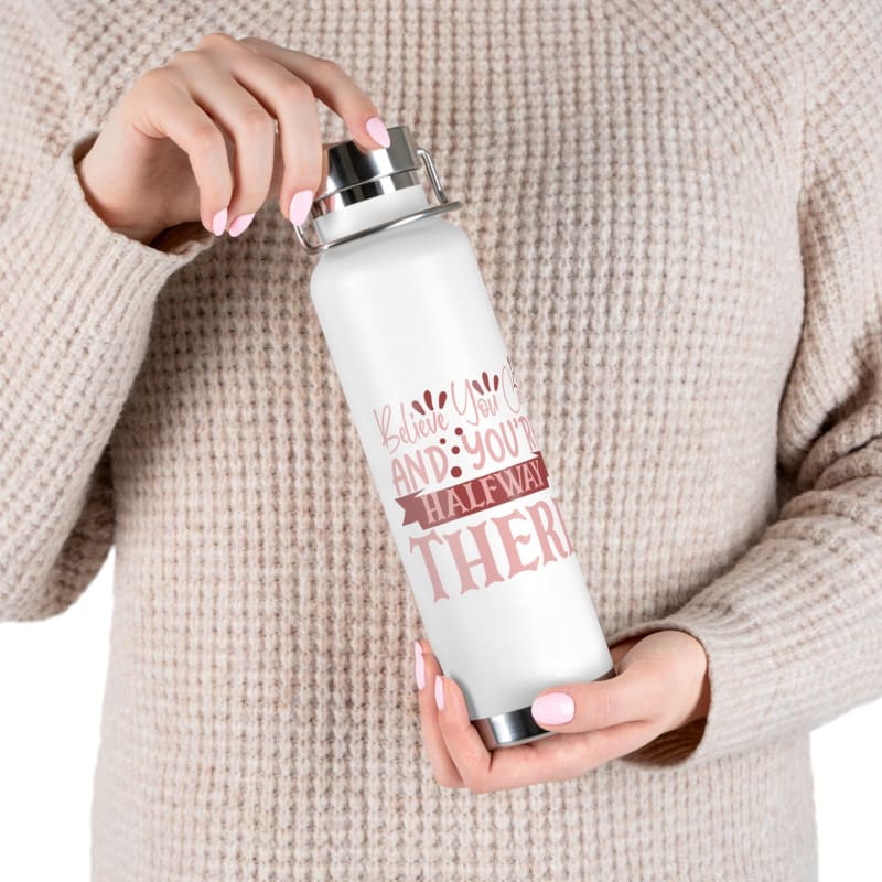 White water bottle with motivational text in red and pink lettering.