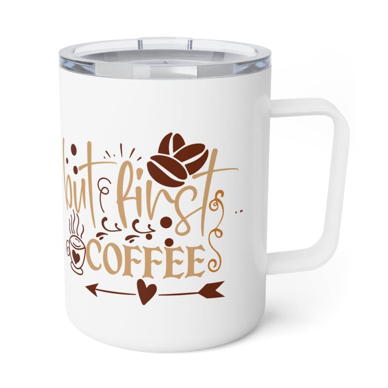 White insulated coffee mug with ’but first, coffee’ typography design in brown and gold tones.