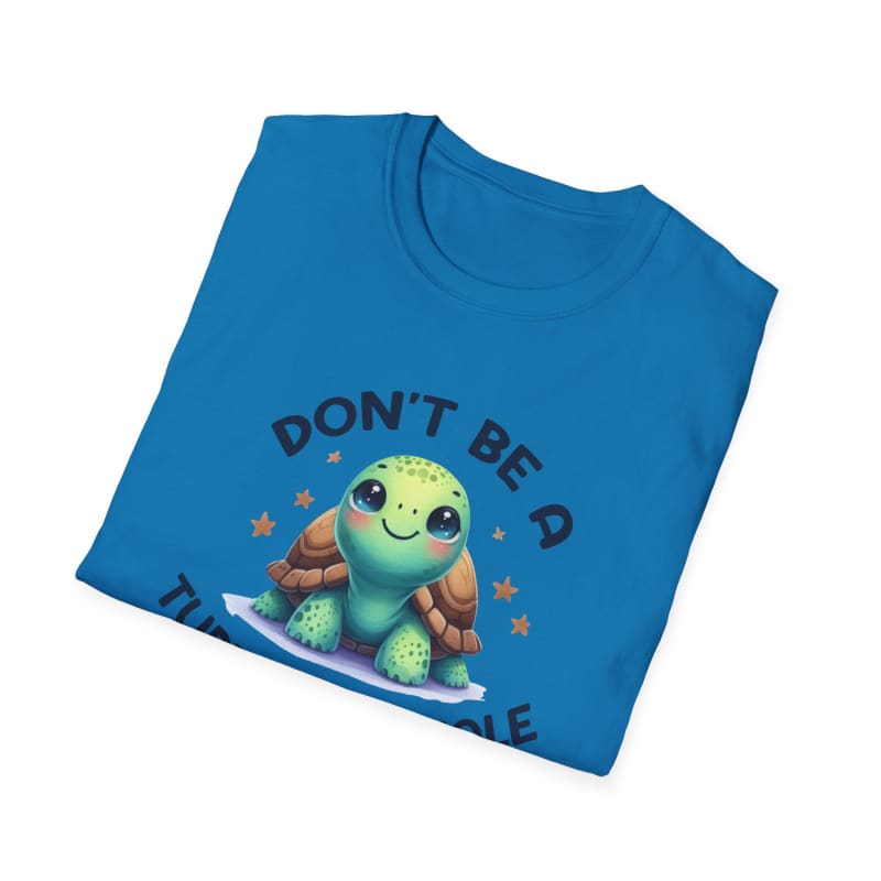 Blue t-shirt featuring a cute cartoon turtle design with text that reads ’DON’T BE’