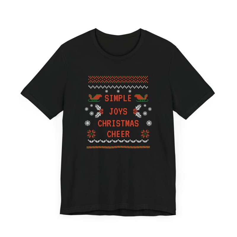 Black t-shirt featuring an ugly Christmas sweater design with text ’Simple Joys Christmas Cheer’ and holiday patterns.