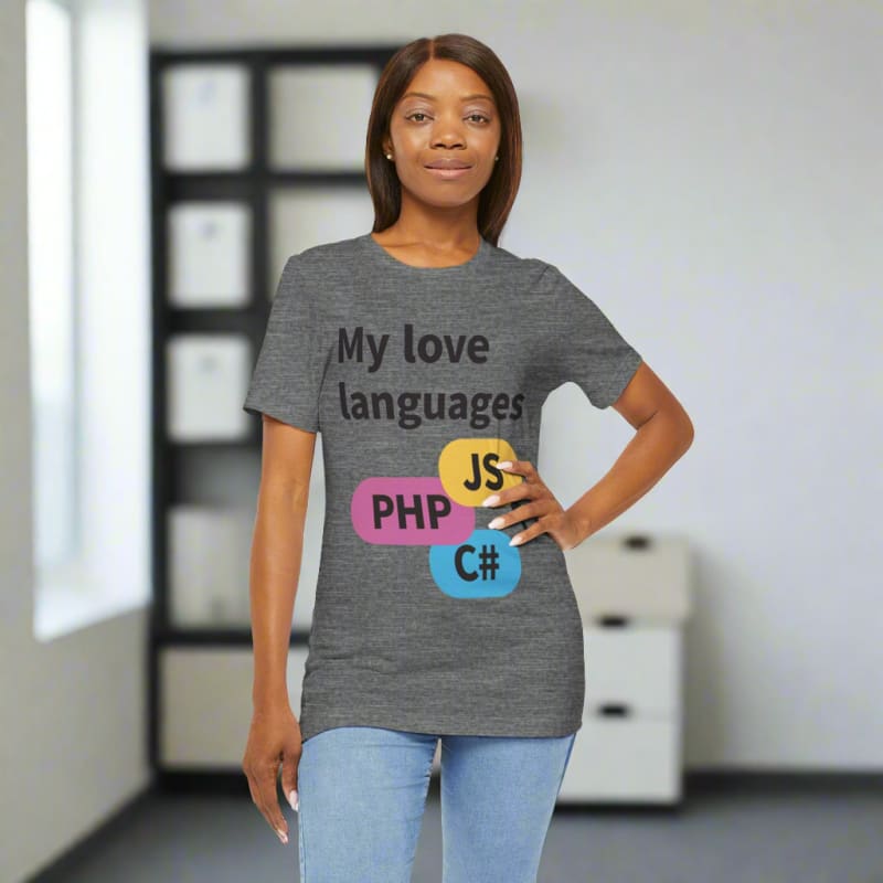 Gray t-shirt with ’My love languages’ text and programming language names printed on it.